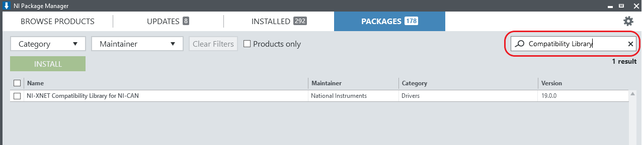 NI Package Manager  BROWSE PRODUCTS  INSTALL  Name  NI-XNET Compatibility Library for NI-CAN  UPDATES 0  INSTALLED  D Products only  Maintainer  PACKAGES  Clear Filters  -C) Compatibility Library*  1 g.o.o  1 result  National Instruments  Catego ry  Drivers